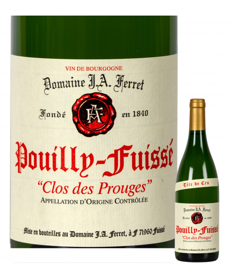 Pouilly Fuissé Tête de Cru "Le Clos des Prouges" 2016 J.A. Ferret